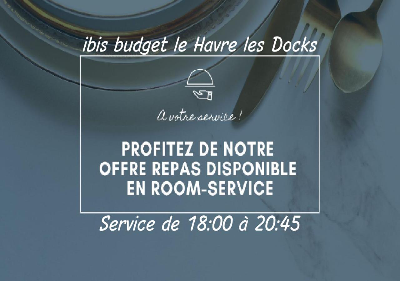 Ibis Budget Le Havre Les Docks Exterior photo